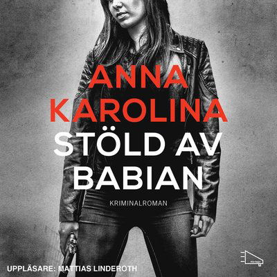 Cover for Anna Karolina · Amanda Paller: Stöld av babian (MP3-CD) (2015)