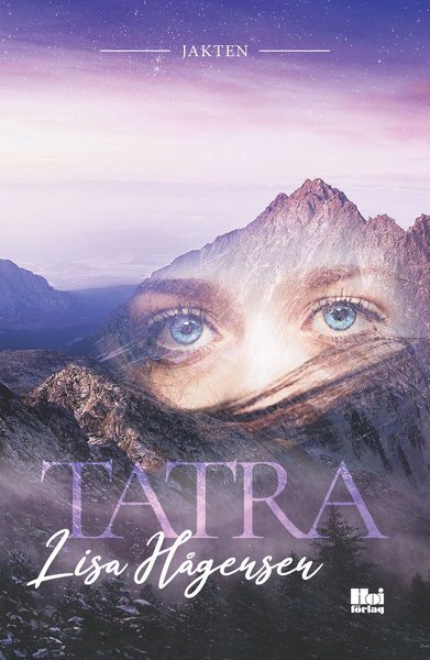 Cover for Lisa Hågensen · Jakten: Tatra (Buch) (2020)