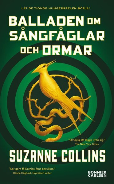 Cover for Suzanne Collins · Hungerspelen: Balladen om sångfåglar och ormar (Paperback Bog) (2021)