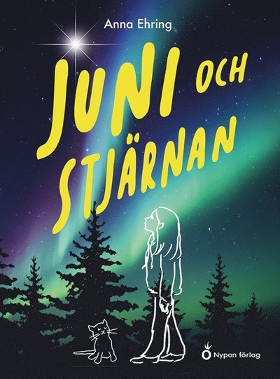 Cover for Anna Ehring · Juni och stjärnan (Inbunden Bok) (2021)
