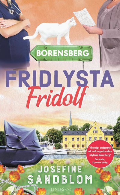 Fridlysta Fridolf - Josefine Sandblom - Books - Lind & Co - 9789180184342 - July 11, 2022