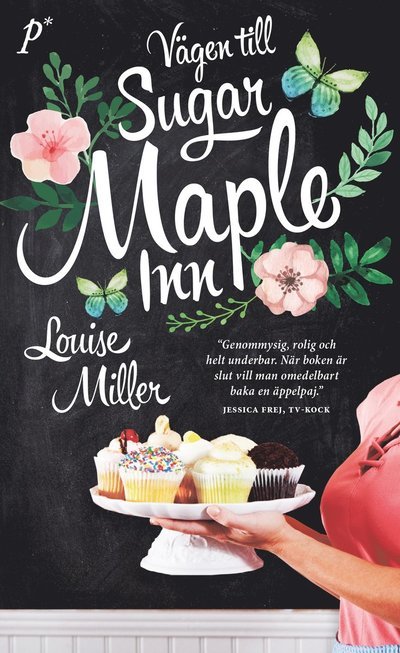 Cover for Louise Miller · Vägen till Sugar Maple Inn (Paperback Book) (2017)