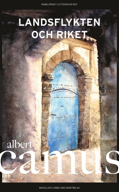 Cover for Albert Camus · Landsflykten och riket (Bound Book) (2021)