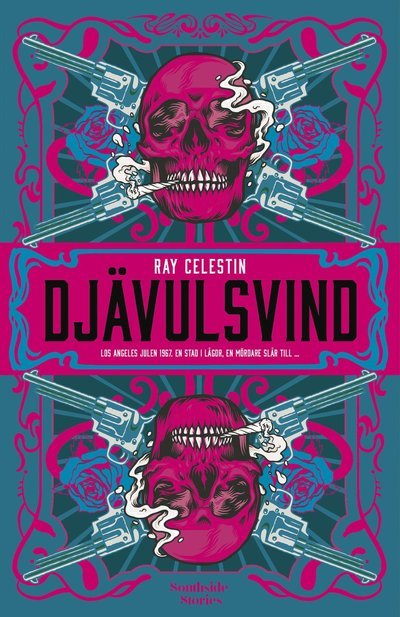 Cover for Ray Celestin · Djävulsvind (Bound Book) (2022)