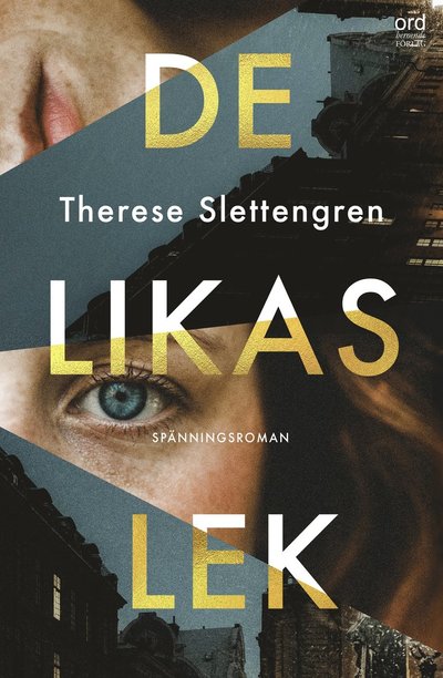 Cover for Therese Slettengren · De likas lek (Paperback Book) (2023)