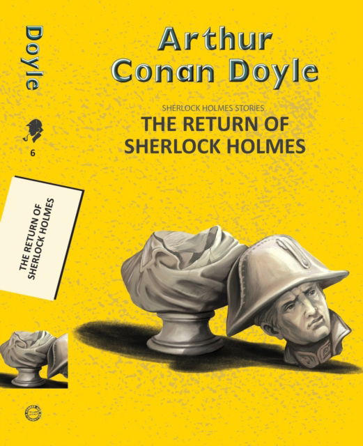 The Return of Sherlock Holmes - Yellowbacks - Sir Arthur Conan Doyle - Books - Hachette Book Publishing India Pvt Ltd - 9789357311342 - September 1, 2025