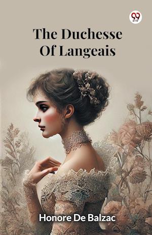 Cover for Honore De Balzac · The Duchesse Of Langeais (Edition1) (Paperback Book) (2025)