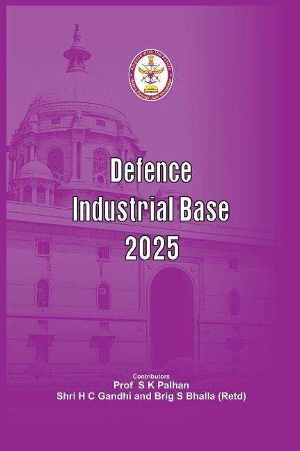 Cover for Prof · Defence Industrial Base 2025 (Inbunden Bok) (2014)