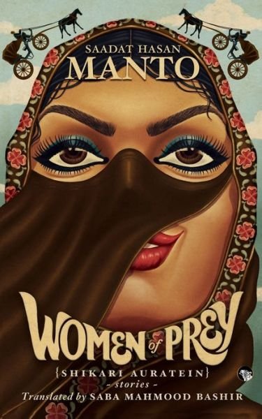Cover for Saadat Hasan Manto · Women of Prey (Shikari Auratein) (Pocketbok) (2019)