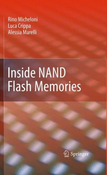 Rino Micheloni · Inside NAND Flash Memories (Pocketbok) [2010 edition] (2014)