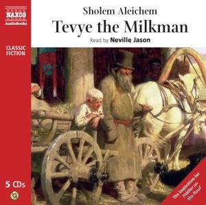 * Tevye The Milkman - Neville Jason - Musik - Naxos Audiobooks - 9789626349342 - 2. januar 2009