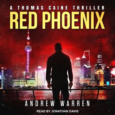 Red Phoenix - Andrew Warren - Music - TANTOR AUDIO - 9798200457342 - August 1, 2017