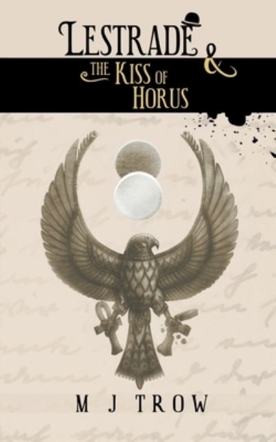 Cover for M J Trow · Lestrade and the Kiss of Horus - Inspector Lestrade (Taschenbuch) (2022)