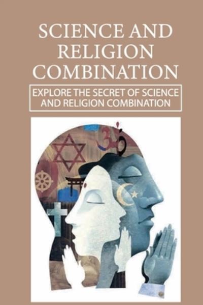 Cover for Staci Grandy · Science And Religion Combination (Paperback Book) (2021)