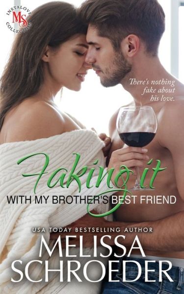 Cover for Maya Reed · Faking it with my Brother's Best Friend: A Fake Relationship Romantic Comedy (Paperback Book) (2021)