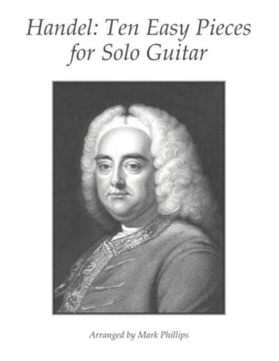 Handel - Mark Phillips - Books - Independently Published - 9798574295342 - November 30, 2020