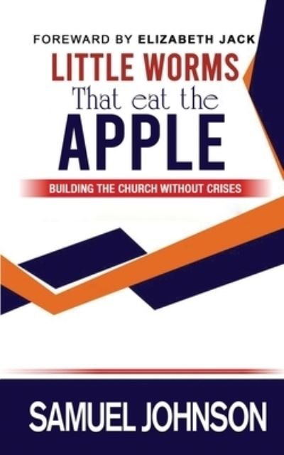 Cover for Samuel Johnson · Little Worms That Eat The Apple (Pocketbok) (2021)