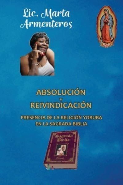 Cover for Marta Armenteros · Absolucion y reivindicacion (Pocketbok) (2020)