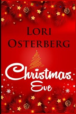 Cover for Lori Osterberg · Christmas Eve (Paperback Book) (2020)