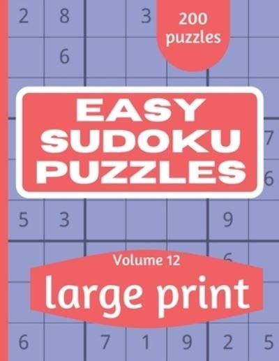 Easy Sudoku Puzzles - This Design - Bücher - Independently Published - 9798705626342 - 6. Februar 2021