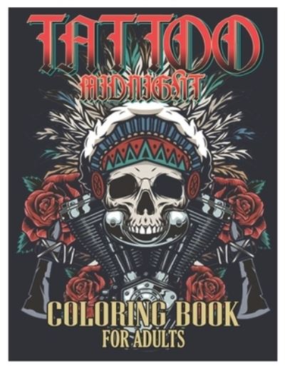 Cover for Tattoo Coloring Designs · Tattoo Coloring Book for Adults (Paperback Book) (2021)