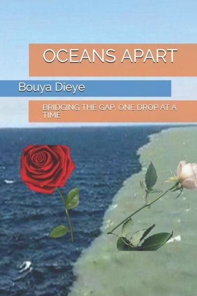 Cover for Bouya Dieye · Oceans Apart (Pocketbok) (2021)