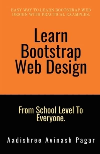 Cover for Aadishree Avinash · Learn Bootstrap Web Design (Paperback Book) (2022)