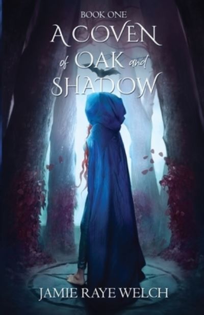 Cover for Jamie Welch · Coven of Oak and Shadow (Bok) (2023)