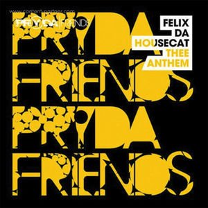 Cover for Felix Da Housecat · Thee Anthem (Eric Prydz Rmx) (12&quot;) (2010)