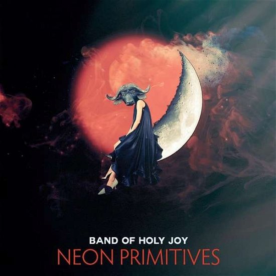Neon Primitives - Band of Holy Joy - Musique - Tiny Global Producti - 0076625972343 - 5 juillet 2019