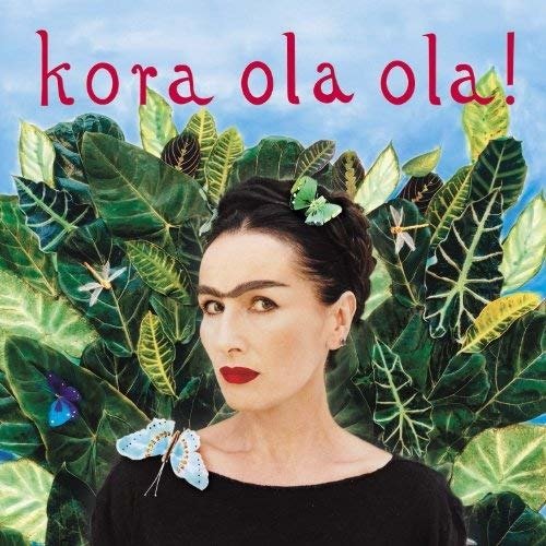 Cover for Kora · Kora Ola Ola (LP) (2017)