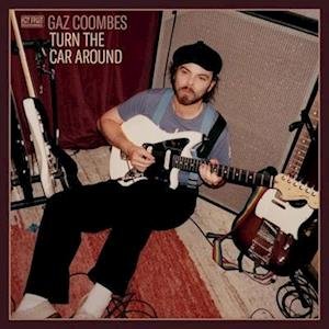 Turn the Car Around - Gaz Coombes - Música - VIRGIN - 0602445955343 - 13 de janeiro de 2023