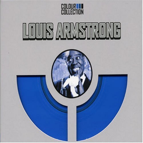 Armstrong Louis - Colour Collection - Louis Armstrong - Música - UNIVERSAL - 0602498438343 - 29 de junio de 2007