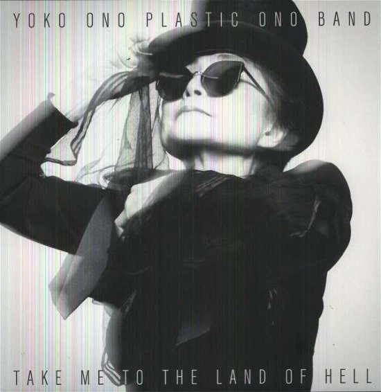Cover for Yoko Ono Plastic Ono Band · Take Me To Land Of Hell (LP) (2013)