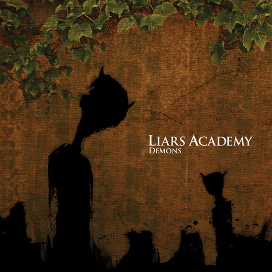 Demons - Liars Academy - Musik - STEADFAST RECORDS - 0647581959343 - 7. April 2023