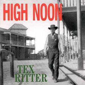 Cover for Tex Ritter · High Noon (CD) (1994)