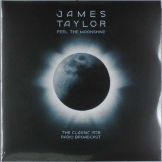 Cover for James Taylor · Feel the MOONSHINE (LP) [Deluxe edition] (2014)