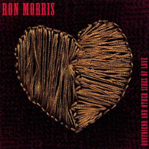 Cover for Ron Morris · Boyfriend &amp; Other Sides of Love (CD) (2007)