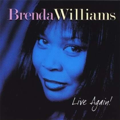 Cover for Brenda Williams · Live Again! (CD) (2008)