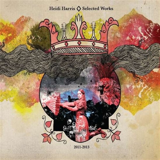 Cover for Heidi Harris · Selected Works 2011-2013 (CD) (2014)