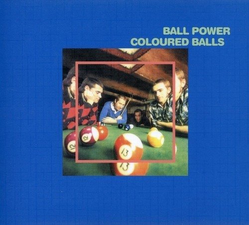Cover for Coloured Balls · Ball Power (LP) (2023)