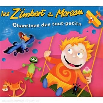 Cover for Z'imbert Et Moreau · Chantines Des Tout Petits (CD) (2016)