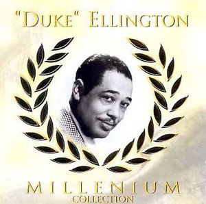 Ellington Duke - Millenium Collection - Duke Ellington - Muzyka - TIM INT. - 4011222040343 - 2023