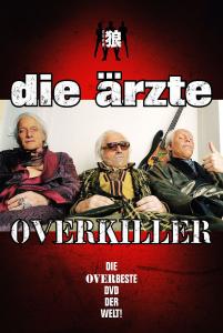 Overkiller - Die Ärzte - Movies - HOT ACTION - 4019593005343 - December 4, 2009