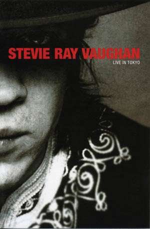 Cover for Stevie Ray Vaughan · Stevie Ray Vaughan - Live in Tokyo (DVD) (2007)