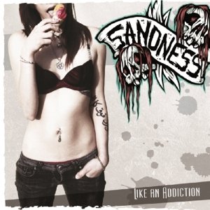 Like an Addiction - Sandness - Musik - Sleaszy Rider - 4260072379343 - 5. april 2013