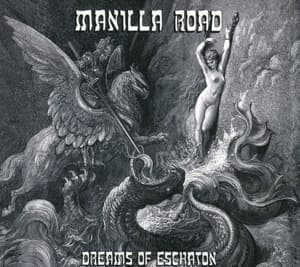 Cover for Manilla Road · Dreams of Eschaton (CD) (2016)