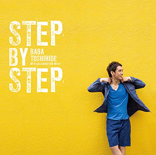 Cover for Toshihide Baba · Step by Step (CD) [Japan Import edition] (2018)