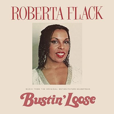 Cover for Roberta Flack · Bustin Loose (CD) [Japan Import edition] (2022)