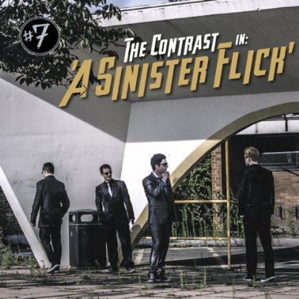 A Sinister Flick - The Contrast - Música - ANGEL AIR - 5055011704343 - 5 de julho de 2019